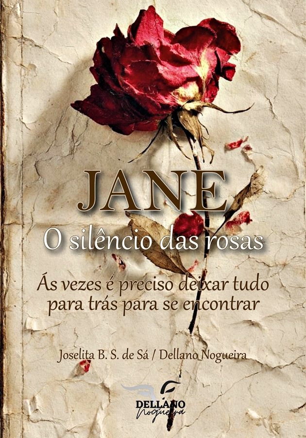 Capa: JANE o silencio das rosas